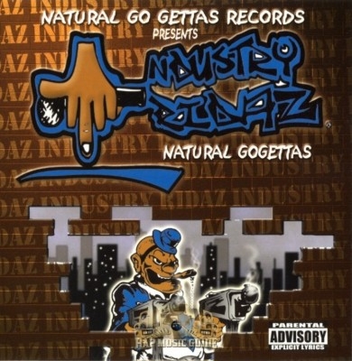 Natural Gogettaz Records Presents - Industry Ryders