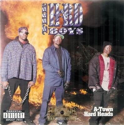 The Hard Boys - A-Town Hard Heads