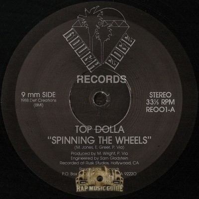 Top Dolla - Spinning The Wheels