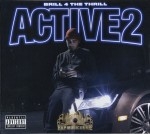 Brill 4 The Thrill - Active 2
