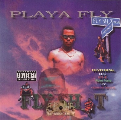 Playa Fly - Fly Shit