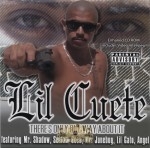 Lil Cuete - There's Only One Way About It