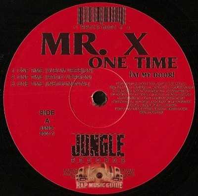 Mr. X - One Time (At My Door)