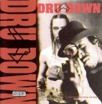 Dru Down - Fools From The Streets
