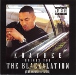 Khayree - The Blackalation