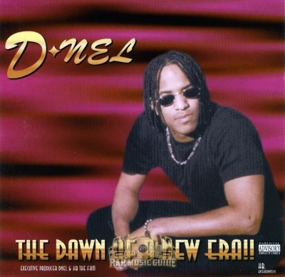 D-Nel - The Dawn Of A New Era