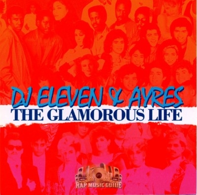 DJ Ayres & DJ Eleven - The Glamorous Life