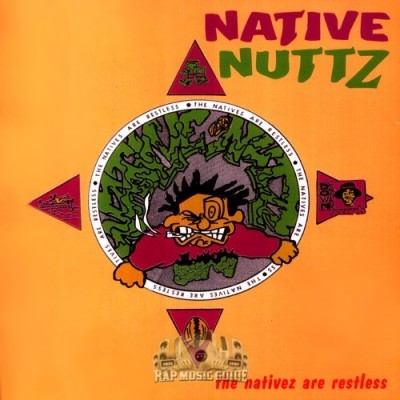 Native Nuttz - The Nativez Are Restless