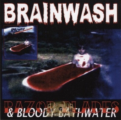Brainwash - Razor Blades & Bloody Bathwater
