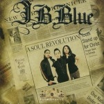 J.B. Blue - A Soul Revolution