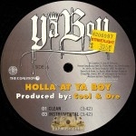Ya' Boy - Holla At Ya Boy