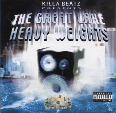 Killa Beatz Presents - The Great Lake Heavyweights