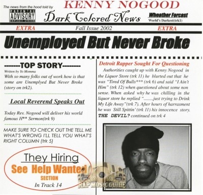 Kenny Nogood - Unemployed But Never Broke 