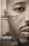 Warren G - I Want It All