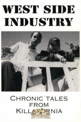 West Side Industry - Chronic Tales From Killafornia
