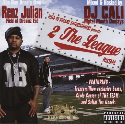 Renz Julian - 2 The League Mixtape