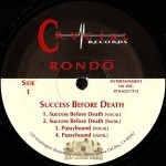 Rondo - Success Before Death