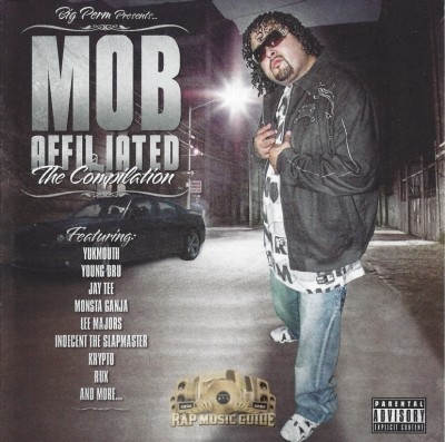 Big Perm Presents - Mob Affiliated The Compilation