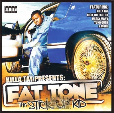 Fat Tone - Tha Stick Up Kid