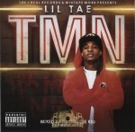 Lil Tae - TMN