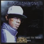 Mac Dash Mone - Angels Are You There