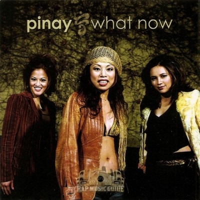 Pinay - What Now