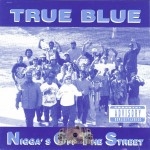 N.O.T.S. - True Blue
