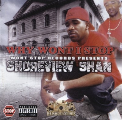 Shoreview Shan - Why Wont I Stop