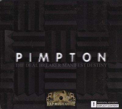 Pimpton - The Deal Breaker Manifest Destiny