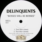 Delinquents - That Man