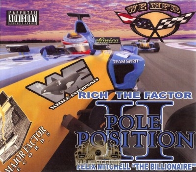 Rich The Factor & Felix Mitchell - Pole Position II