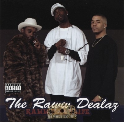 The Raww Dealaz - R.A.W.W. Deal 4 L.I.F.E.