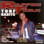Rappin Twan - Turf Habits