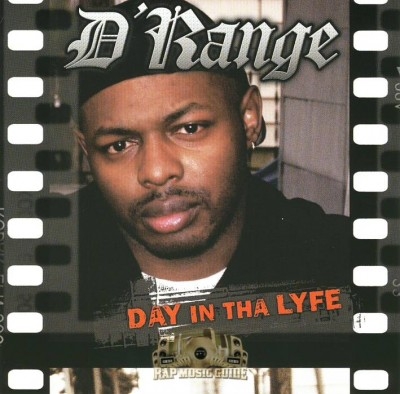 D' Range - Day In Tha Lyfe