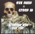 Evil Pimp & Creep Lo - Kreepin Out Tha Kut