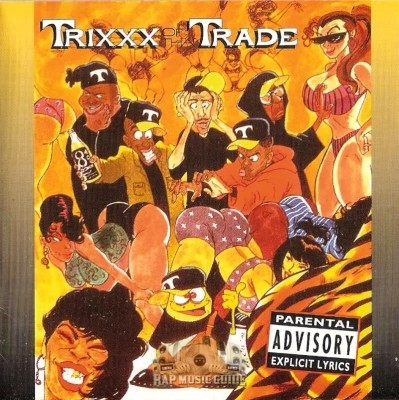 Trixxx Of The Trade - Trixxx Of The Trade