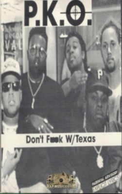 P.K.O. - Don't Fuck With Texas