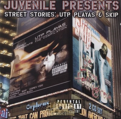 Juvenile Presents - Street Stories: UTP Playas & Skip