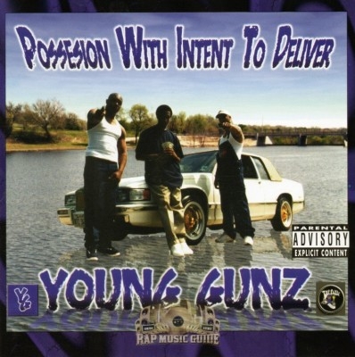 Young Gunz - Possesion With Intent To Deliver