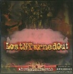 Lostnturnedout - Aturnedoutworld