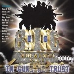 B.I.G. - Raw & Uncut Vol.1 In Guns We Trust