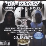 Da Radaz - O.A. Bay Boyz