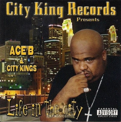 Ace'B & City Kings - Life In The City
