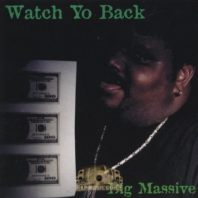 Big Massive - Watch Yo Back