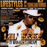 Lil' Keke - It Was All A Dream