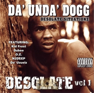 Coolio Da' Unda' Dogg - Desolate Situationz Vol. 1