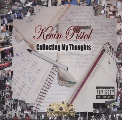 Kevin Pistol - Collecting My Thoughts