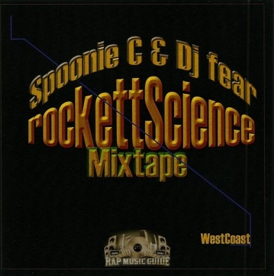 Spoonie C & DJ Fear - Rockett Science Mixtape