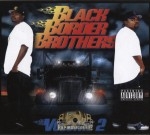 Rich & Rush - Black Border Brothers Volume 2