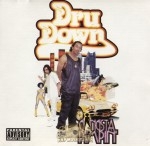 Dru Down - Gangsta Pimpin'